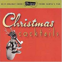 Ultra-Lounge Christmas Cocktails