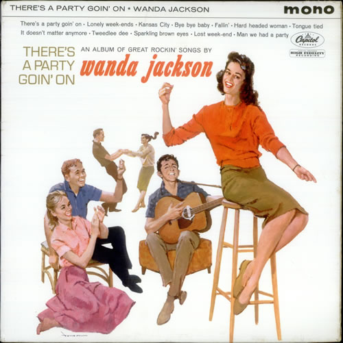 Wanda Jackson - There's a Party Goin' On